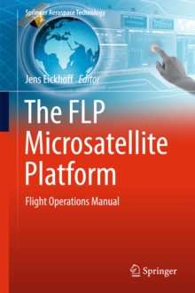 The FLP Microsatellite Platform : Flight Operations Manual