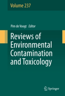 Reviews of Environmental Contamination and Toxicology Volume 237