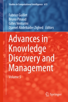 Advances in Knowledge Discovery and Management : Volume 5