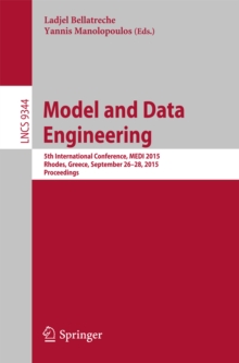 Model and Data Engineering : 5th International Conference, MEDI 2015, Rhodes, Greece, September 26-28, 2015, Proceedings