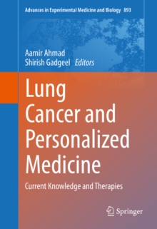 Lung Cancer and Personalized Medicine : Current Knowledge and Therapies