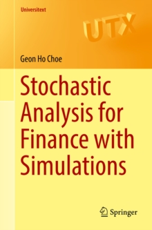 Stochastic Analysis for Finance with Simulations