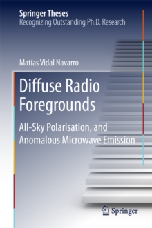 Diffuse Radio Foregrounds : All-Sky Polarisation, and Anomalous Microwave Emission