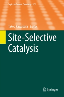 Site-Selective Catalysis