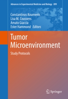 Tumor Microenvironment : Study Protocols