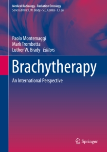 Brachytherapy : An International Perspective