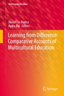 Learning from Difference: Comparative Accounts of Multicultural Education