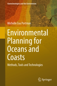 Environmental Planning for Oceans and Coasts : Methods, Tools, and Technologies