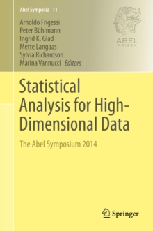 Statistical Analysis for High-Dimensional Data : The Abel Symposium 2014