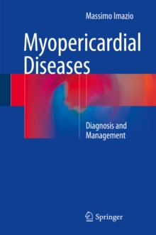 Myopericardial Diseases : Diagnosis and Management