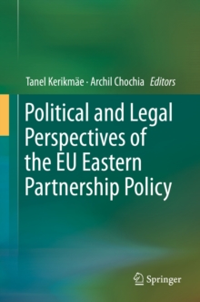 Political and Legal Perspectives of the EU Eastern Partnership Policy