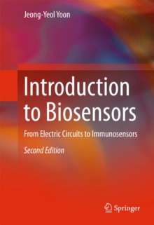 Introduction to Biosensors : From Electric Circuits to Immunosensors