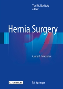 Hernia Surgery : Current Principles