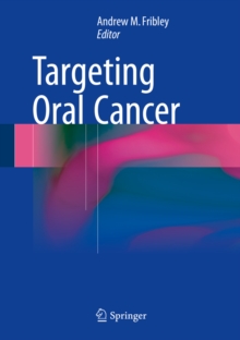 Targeting Oral Cancer