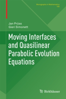 Moving Interfaces and Quasilinear Parabolic Evolution Equations