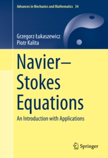 Navier-Stokes Equations : An Introduction with Applications