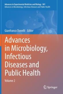 Advances in Microbiology, Infectious Diseases and Public Health : Volume 2