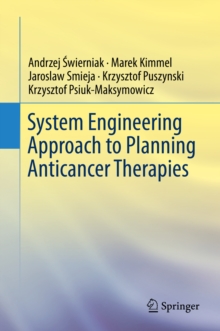 System Engineering Approach to Planning Anticancer Therapies