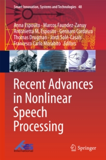 Recent Advances in Nonlinear Speech Processing