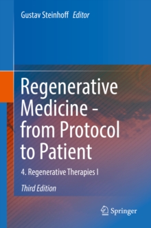 Regenerative Medicine - from Protocol to Patient : 4. Regenerative Therapies I