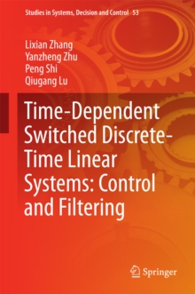 Time-Dependent Switched Discrete-Time Linear Systems: Control and Filtering