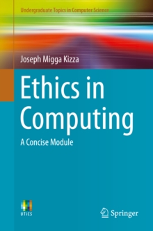 Ethics in Computing : A Concise Module