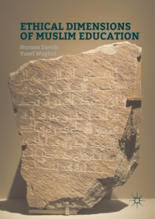 Ethical Dimensions of Muslim Education