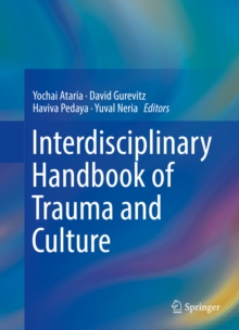 Interdisciplinary Handbook of Trauma and Culture