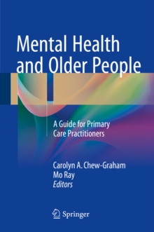 Mental Health and Older People : A Guide for Primary Care Practitioners