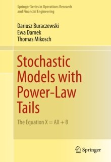 Stochastic Models with Power-Law Tails : The Equation X = AX + B