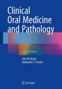 Clinical Oral Medicine and Pathology, Hardback Book Clinical Oral Medicine and Pathology, Hardback Book