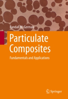 Particulate Composites : Fundamentals and Applications