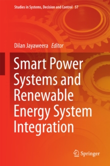 Smart Power Systems and Renewable Energy System Integration