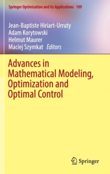 Advances in Mathematical Modeling, Optimization and Optimal Control
