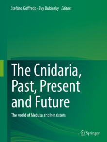 The Cnidaria, Past, Present and Future : The world of Medusa and her sisters