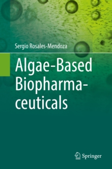 Algae-Based Biopharmaceuticals