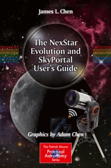 The NexStar Evolution and SkyPortal User's Guide