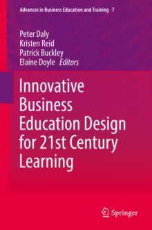 Innovative Business Education Design for 21st Century Learning