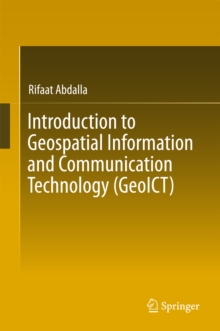 Introduction to Geospatial Information and Communication Technology (GeoICT)