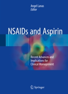 NSAIDs and Aspirin : Recent Advances and Implications for Clinical Management