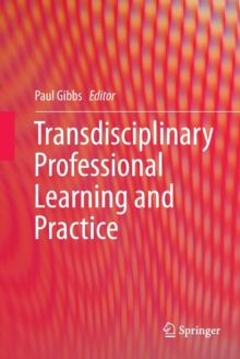 Transdisciplinary Professional Learning and Practice