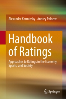 Handbook of Ratings : Approaches to Ratings in the Economy, Sports, and Society