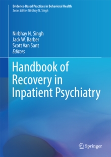 Handbook of Recovery in Inpatient Psychiatry