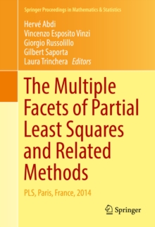 The Multiple Facets of Partial Least Squares and Related Methods : PLS, Paris, France, 2014