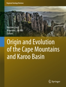 Origin and Evolution of the Cape Mountains and Karoo Basin