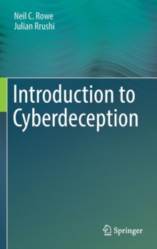 Introduction to Cyberdeception, Hardback Book Introduction to Cyberdeception, Hardback Book