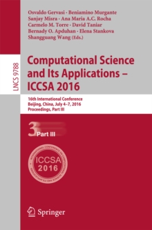 Computational Science and Its Applications - ICCSA 2016 : 16th International Conference, Beijing, China, July 4-7, 2016, Proceedings, Part III