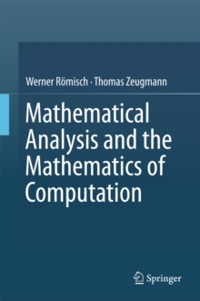 Mathematical Analysis and the Mathematics of Computation