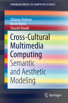 Cross-Cultural Multimedia Computing : Semantic and Aesthetic Modeling