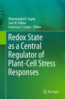 Redox State as a Central Regulator of Plant-Cell Stress Responses